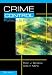Crime Control, Politics and Policy (1st edition title: What's Wrong with the Criminal Justice System: Ideology, Politics and the Media), Second Edition