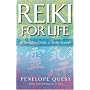 Reiki for Life: The Complete Guide to Reiki Practice for Levels 1, 2, & 3