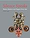 Silence Speaks: Masks, Shadows and Puppets from Asia