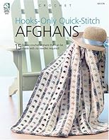 Hooks-Only Quick-Stitch Afghans 101174