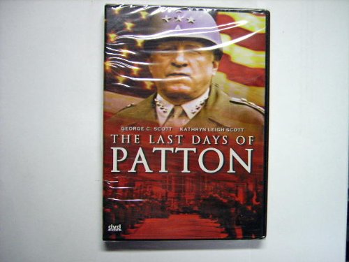 The Last Days Of Patton