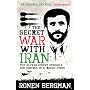 The Secret War with Iran: The 30-year Covert Struggle for Control of a Rogue State