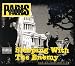 Paris-Sleeping With the Enemy (W/Dvd)