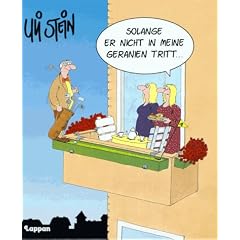 Solange er nicht in meine Geranien tritt . . .