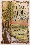 Clan of the Goddess: Celtic Wisdom and Ritual for Women