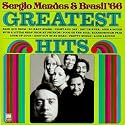 Sergio Mendes & Brasil '66 - Greatest Hits