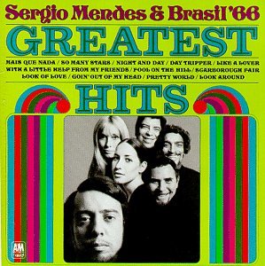 CD-Charts  Music : Sergio Mendes & Brasil '66 - Greatest Hits