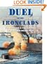 Duel of the Ironclads: USS Monitor and CSS Virginia at Hampton Roads 1862 (General Military)