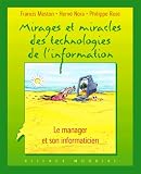 Revue Village Mondial  / Mirages et miracles des technologies de l'information : Le manager et son informaticien
