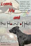 Lonnie, Me and the Hound of Hell