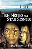 Fish notes and star songs