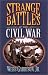 Books : Strange Battles of the Civil War