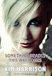 Something Deadly This Way Comes (Madison Avery)