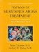 American Psychiatric Press Textbook of Substance Abuse Treatment