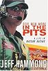 Real Men Work in the Pits : A Life in NASCAR Racing
