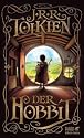 Der Hobbit: Oder Hin und zur&uuml;ck
