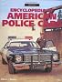 Encyclopedia of American Police Cars (Crestline)