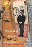 Review Mainstream Publishing  / Things That Must Not Be Forgotten: A Childhood in Wartime China