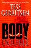 Body Double (Gerritsen, Tess (Large Print))