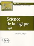 Science de la logique, Hegel