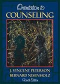 Orientation to Counseling (4th Edition)
