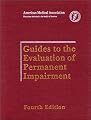 Guides to the Evaluation of Permanent Impairment, 4th Edition
