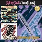 Soul Song The Diverse Yusef Lateef by  Shirley Scott & Yusef Lateef 