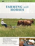 Farming with Horses (Country Workshop)