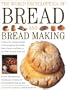 The World Encyclopedia of Bread and Bread Making