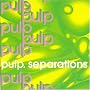 Separations