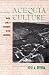 Books : Acequia Culture: Water, Land, and Community in the Southwest