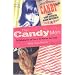 The Candy Men: The Rollicking Life and Times of the Notorious Novel Candy