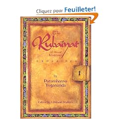 The Rubaiyat of Omar Khayyam Explained