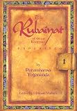 The Rubaiyat of Omar Khayyam Explained