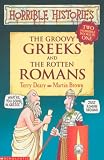 The Groovy Greeks AND the Rotten Romans (Horrible Histories Collections) (Horrible Histories Collections)