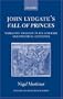 John Lydgate's Fall of Princes: Narrative Tragedy in Its Literary and Political Contexts (Oxford English Monographs)
