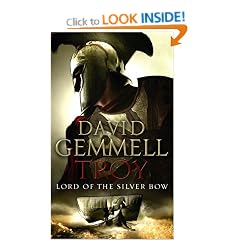 Troy: Lord of the Silver Bow (Trojan War Trilogy): 1