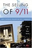 The Selling Of 9/11 : How A National Tragedy Became A  Commodity