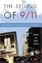 The Selling of 9/11: How a National Tragedy Became a Commodity
