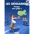 Gendarmes, tome 2 : Proc�s vert p�le