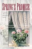  : Spring's Promise: E-Love/The Garden Plot/Stormy Weather/Bride to Be (Inspirational Romance Collection)