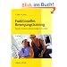 Funktionelles Bewegungstraining: Muskul�re Dysbalancen erkennen, beseitigen und vermeiden