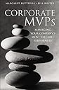 Corporate MVPs: Managing Your Company's Most Valuable Performers