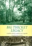 Big Thicket Legacy (Temple Big Thicket Series, 2) 