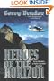 Heroes of the Horizon: Flying Adventures of Alaska