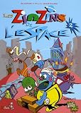 Les Zinzins de l\'espace, Tome 2 :