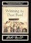 Winning the Dust Bowl (Sun Tracks)