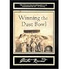 Winning the Dust Bowl (Sun Tracks)