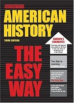 American History the Easy Way (Barron's Easy Way)