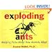 Exploding Ants: Amazing Facts About How Animals Adapt